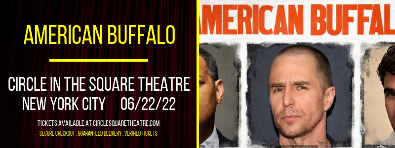 American Buffalo at Circle In The Square Theatre tickets American Buffalo at Circle In The Square Theatre
