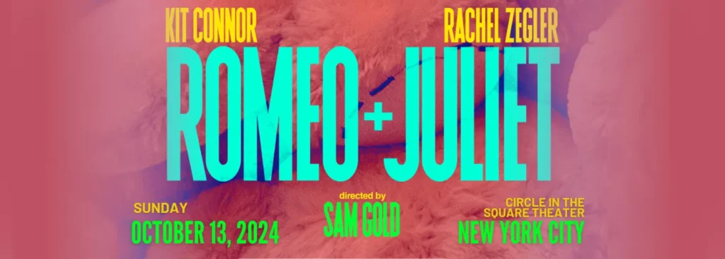 Romeo and Juliet - Theatrical Production Tickets | 13th October