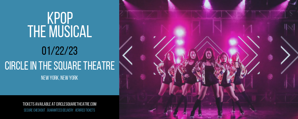 KPOP - The Musical at Circle In The Square Theatre