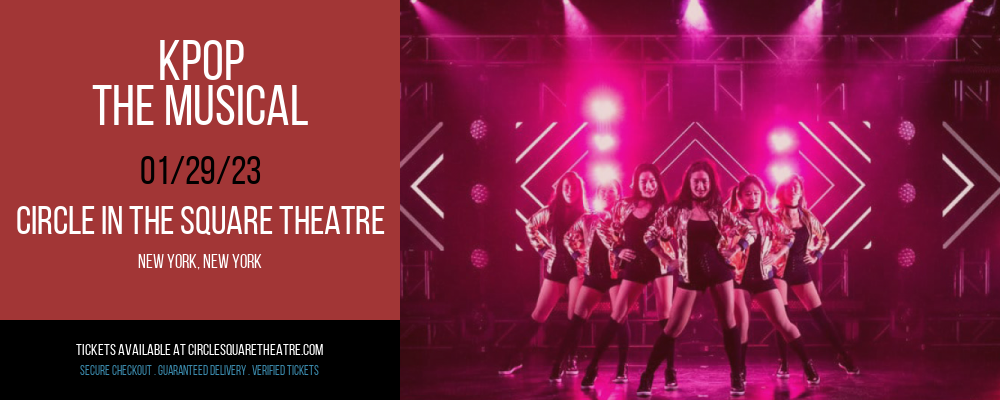 KPOP - The Musical at Circle In The Square Theatre