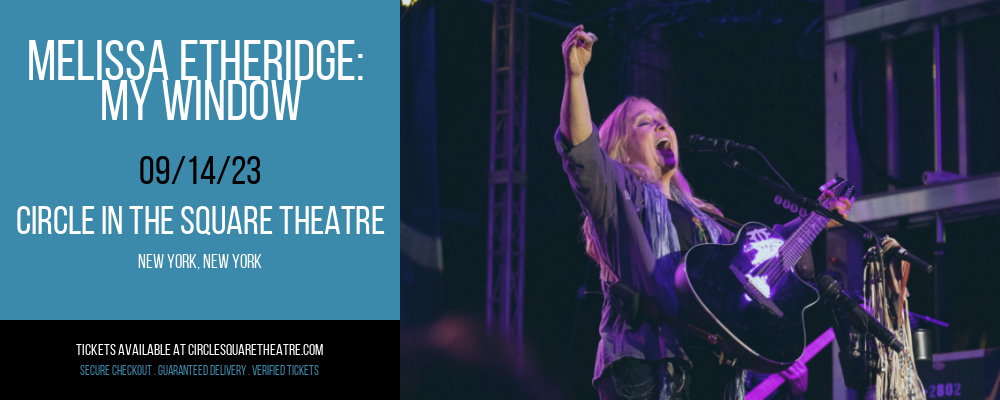 Melissa Etheridge at Circle In The Square Theatre