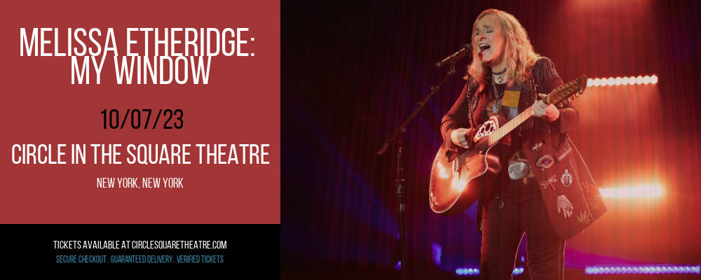 Melissa Etheridge at Circle In The Square Theatre